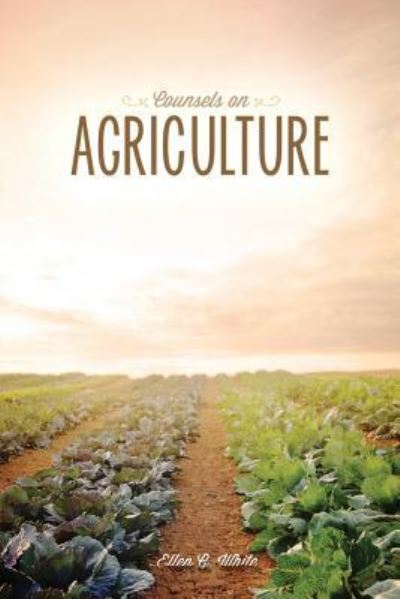 Cover for Ellen G White · Counsels on Agriculture (Paperback Book) (2016)