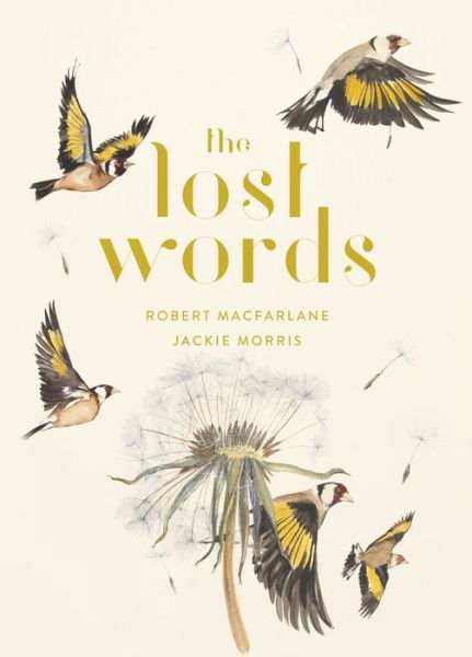 Cover for Robert Macfarlane · The lost words (Bog) (2018)