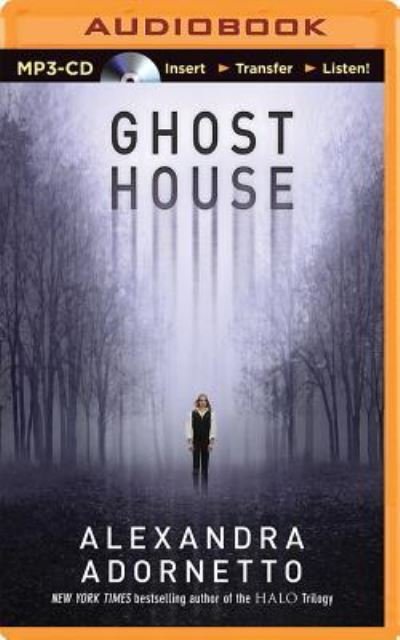 Cover for Alexandra Adornetto · Ghost House (MP3-CD) (2014)
