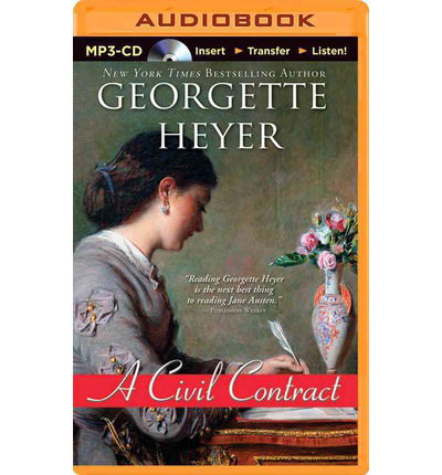 Cover for Georgette Heyer · A Civil Contract (MP3-CD) [Mp3 Una edition] (2014)