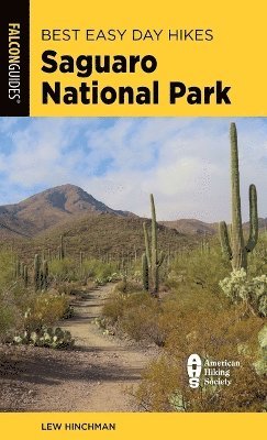 Cover for Bill Schneider · Best Easy Day Hikes Saguaro National Park (Paperback Bog) (2026)