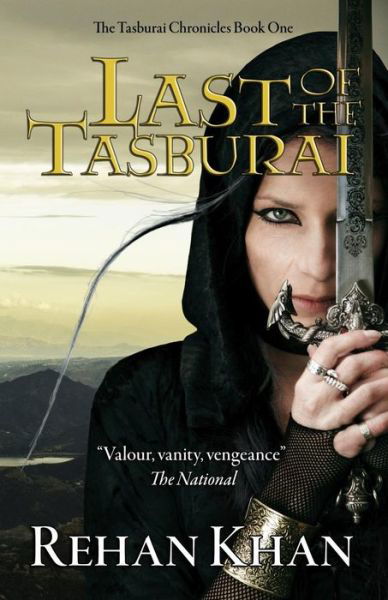 Cover for Rehan Khan · Last of the Tasburai (Pocketbok) (2014)