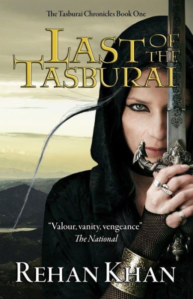 Cover for Rehan Khan · Last of the Tasburai (Paperback Book) (2014)