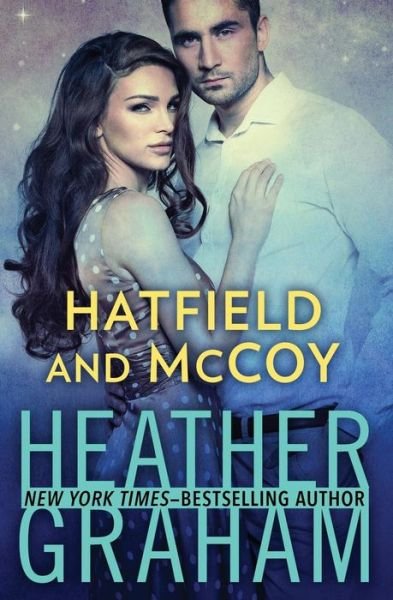 Cover for Heather Graham · Hatfield and McCoy (Paperback Book) (2018)