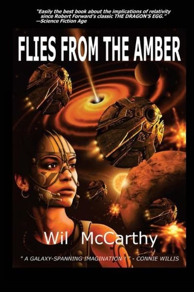 Cover for Wil McCarthy · Flies from the Amber (Taschenbuch) (2015)