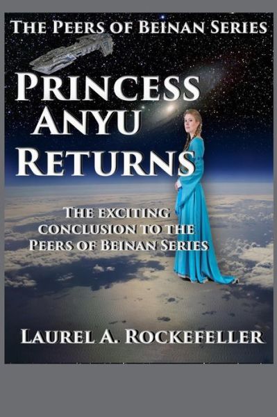 Cover for Laurel a Rockefeller · Princess Anyu Returns (Paperback Book) (2015)