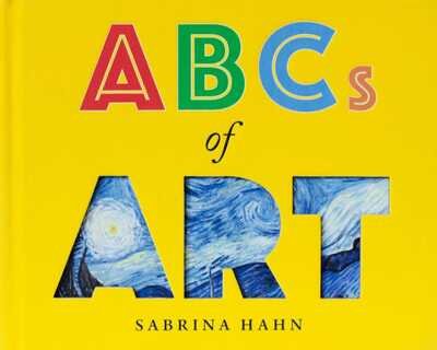 Cover for Sabrina Hahn · ABCs of Art - Sabrina Hahn's Art &amp; Concepts for Kids (Kartongbok) (2019)