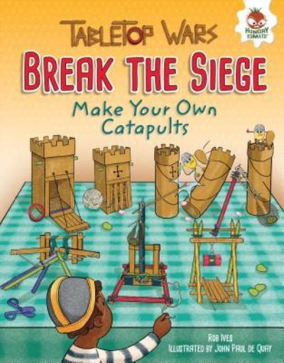 Break the siege - Rob Ives - Książki - Hungry Tomato - 9781512406382 - 1 sierpnia 2016