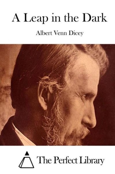 Cover for Albert Venn Dicey · A Leap in the Dark (Paperback Book) (2015)