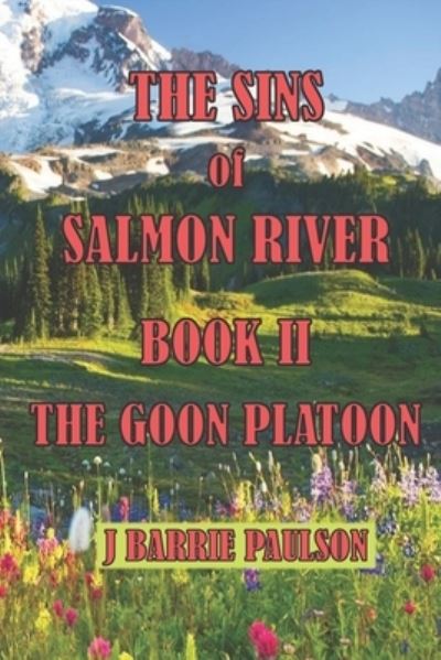 Cover for J Barrie Paulson · The Sins of Salmon River (Paperback Book) (2016)