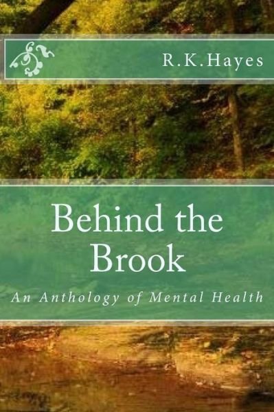 Cover for R K Hayes · Behind the Brook (Paperback Book) (2016)