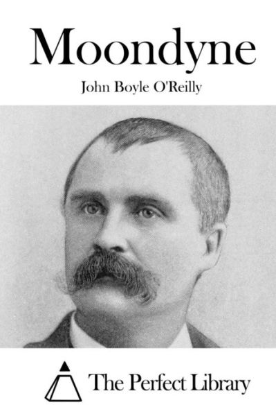 Cover for John Boyle O'Reilly · Moondyne (Paperback Book) (2015)