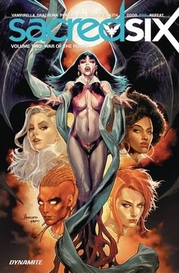 Sacred Six V. 2: War of the Roses - Sacred Six Tp - Christopher Priest - Books - Dynamite Entertainment - 9781524120382 - July 12, 2022