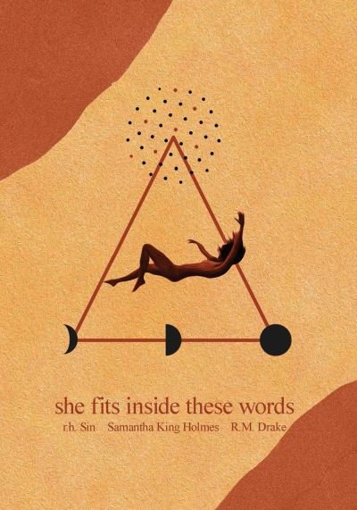 Cover for R.h. Sin · She Fits Inside These Words - What She Felt (Taschenbuch) (2021)