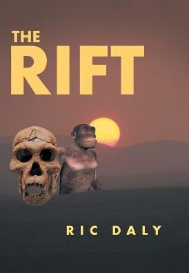 Cover for Ric Daly · The Rift (Hardcover Book) (2016)