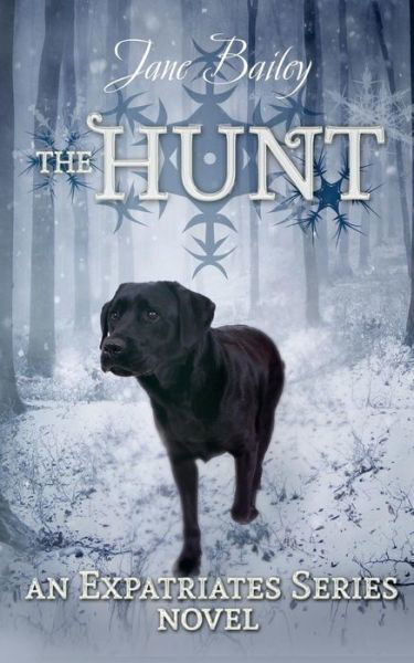 Cover for Jane Bailey · The Hunt (Pocketbok) (2016)