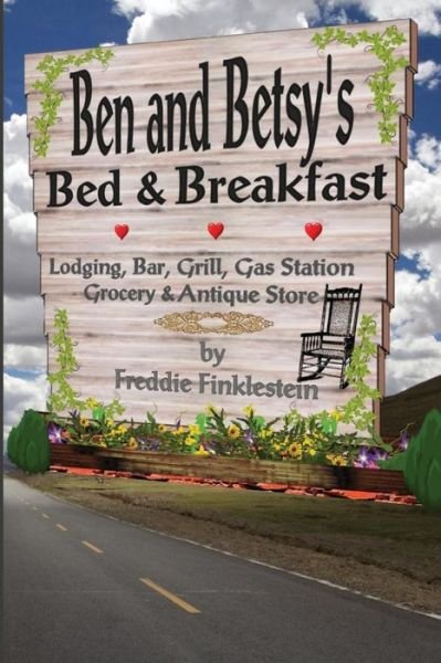 Cover for Freddie Finklestein · Ben and Betsey's Bed &amp; Breakfast (Paperback Book) (2016)