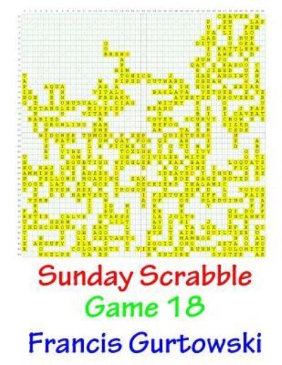 Cover for Francis Gurtowski · Sunday Scrabble Game 18 (Taschenbuch) (2016)