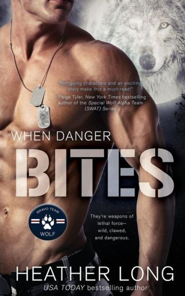 Cover for Heather Long · When Danger Bites (Paperback Book) (2017)