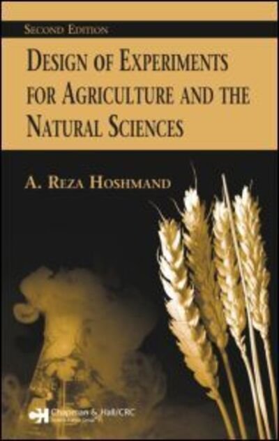 Cover for Reza Hoshmand · Design of Experiments for Agriculture and the Natural Sciences (Hardcover bog) (2006)