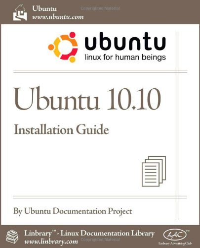 Cover for Ubuntu Documentation Project · Ubuntu 10.10 Installation Guide (Pocketbok) (2010)