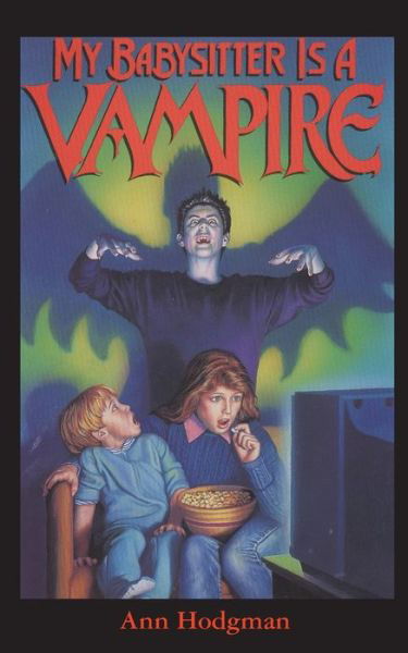 Cover for Ann Hodgman · My Babysitter is a Vampire - My Babysitter (Paperback Book) (2018)