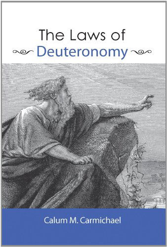 Cover for Calum M. Carmichael · The Laws of Deuteronomy: (Paperback Book) [Reprint edition] (2008)