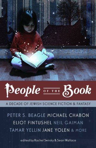 Cover for Peter S. Beagle · People of the Book: A Decade of Jewish Science Fiction &amp; Fantasy (Paperback Book) (2010)