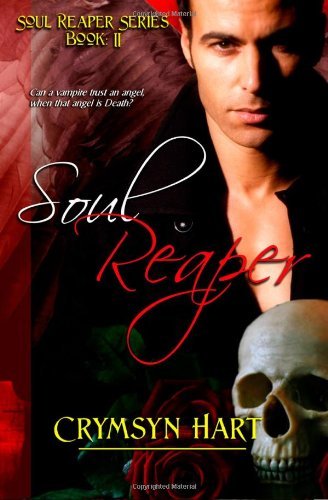 Cover for Crymsyn Hart · Soul Reaper Series Book Ii: Soul Reaper (Paperback Bog) (2012)