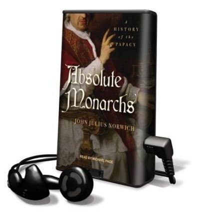 Absolute Monarchs - John Julius Norwich - Andet - Tantor Audio Pa - 9781616571382 - 1. oktober 2011