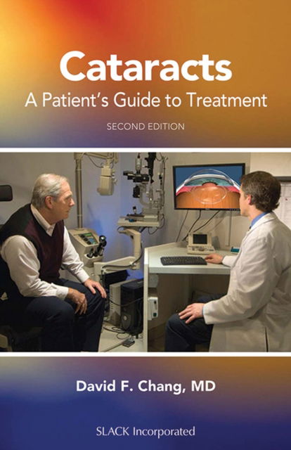 Cover for David F. Chang · Cataracts: a Patient's Guide to Treatment (Paperback Book) [Second edition] (2011)