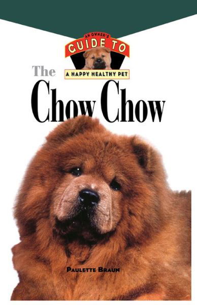 Cover for Frank Holloway · Chow Chow: an Owner's Guide to a Happy Healthy Pet (Your Happy Healthy P) (Hardcover Book) (1996)