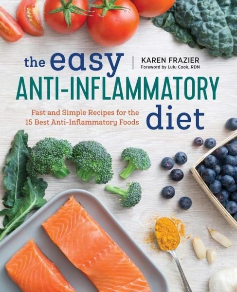 Cover for Karen Frazier · The Easy Anti Inflammatory Diet (Pocketbok) (2017)