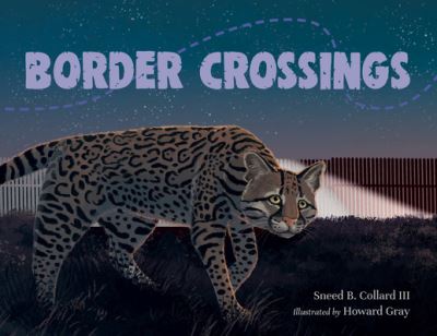 Cover for Collard, Sneed B., III · Border Crossings (Hardcover Book) (2023)