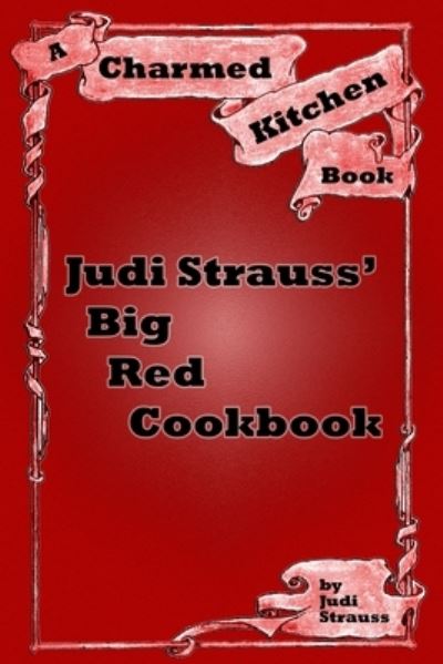 Cover for Judi Strauss · Judi Strauss' Big Red Cookbook (Paperback Book) (2020)