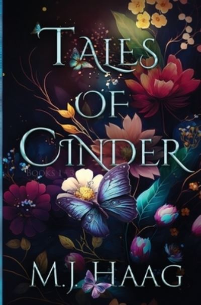 Cover for M. J. Haag · Tales of Cinder (Book) (2023)