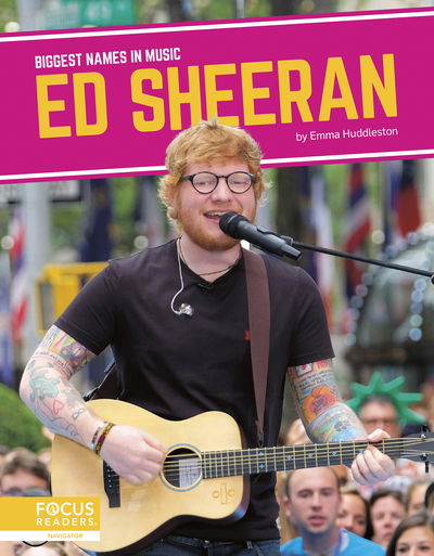 Cover for Emma Huddleston · Ed Sheeran - Biggest Names in Music (Hardcover Book) (2020)