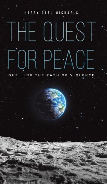 Cover for Harry Gael Michaels · Quest for Peace (Hardcover Book) (2020)