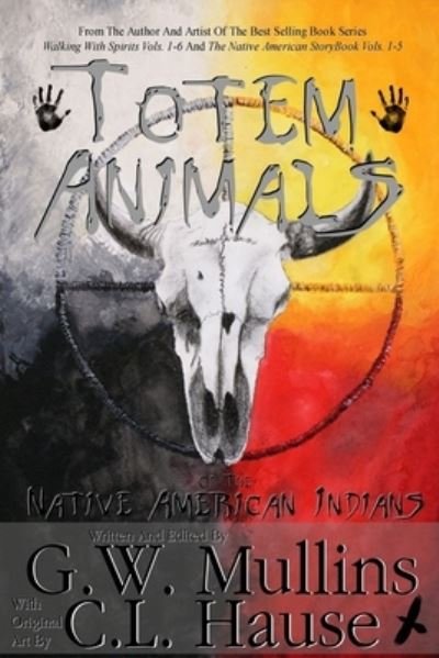 Cover for G W Mullins · Totem Animals Of The Native American Indians (Paperback Book) (2020)