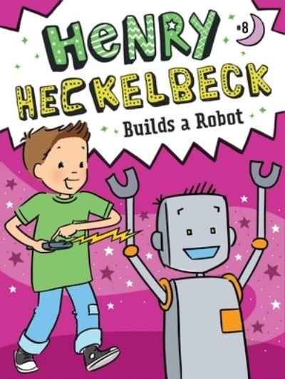 Cover for Wanda Coven · Henry Heckelbeck Builds a Robot (Innbunden bok) (2022)