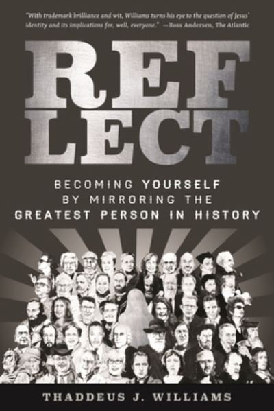 Cover for Williams · Becoming Yourself by Mirroring the Greatest Person  in History (Paperback Book) (2021)