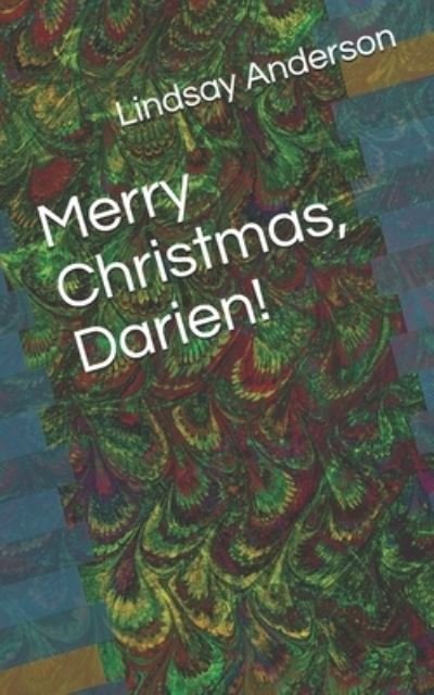 Cover for Lindsay Anderson · Merry Christmas, Darien! (Paperback Bog) (2019)