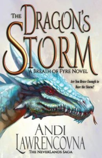 Cover for Andi Lawrencovna · The Dragon's Storm (Paperback Book) (2018)