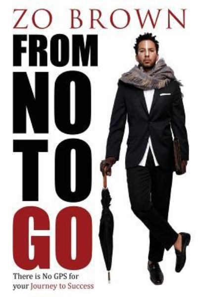 Lorenzo Brown · From No to Go (Paperback Book) (2018)