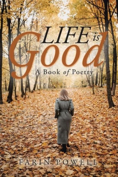 Cover for Farin Powell · Life Is Good (Book) (2020)