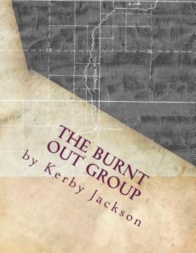Cover for Kerby Jackson · The Burnt Out Group (Pocketbok) (2018)