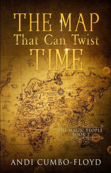 Cover for Andi Cumbo-Floyd · The Map That Can Twist Time (Paperback Book) (2019)