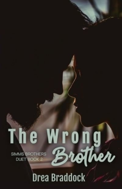 Cover for Drea Braddock · Wrong Brother (Bog) (2022)