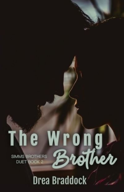 Cover for Drea Braddock · Wrong Brother (Buch) (2022)