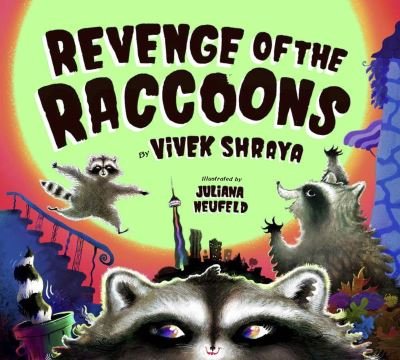Cover for Vivek Shraya · Revenge of the Raccoons (N/A) (2022)